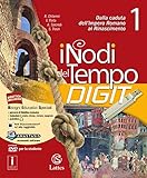 I nodi del tempo. Per la Scuola media. Con e-book. Con espansione online. Con 6 libri: Carte storiche-Tavole-Mi preparo per l interrogazione-Antiche ... dell impero romano al Rinascimento (Vol. 1)