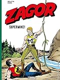 Zagor. Supermike