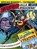 ZAGOR SPECIALE N.1 - Zagor alla riscossa!