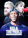 KSI & the Paul Bros: Primed for Success