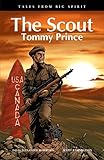 The Scout: Tommy Prince: 6