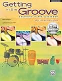 Getting in the Groove: Drumming in the Classroom