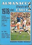 Almanacco illustrato del calcio 1978. 37¡ volume.