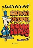 Jacovitti. Gionni Peppe e Gionni Lupara