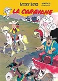 La caravane: Lucky Luke 24/La caravane