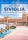 Siviglia: Guida turistica tascabile