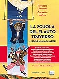 La scuola del flauto traverso