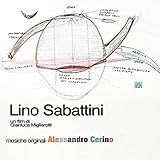 Lino Sabattini (Original Soundtrack)