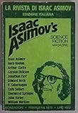 La rivista di Isaac Asimov. Scienze fiction