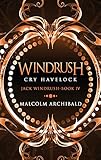 Windrush - Cry Havelock: Large Print Hardcover Edition: 4