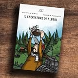 Il cacciatore di alberi