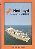 Nedlloyd. 25 jaar Maritiem