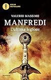 L ultima legione (Oscar bestsellers Vol. 1367)