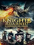 Knights of the Damned: Il risveglio del drago