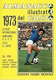 ALMANACCO ILLUSTRATO DEL CALCIO 1973 1973