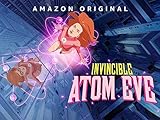 INVINCIBLE PRESENTA L EPISODIO SPECIALE "ATOM EVE"