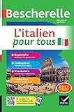 L Italien pour tous: grammaire, conjugaison, vocabulaire