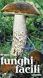 Funghi facili