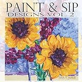 Paint & Sip Vol.2: Easy Painting with Acrylic