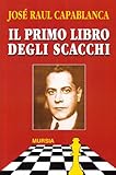 Il primo libro degli scacchi