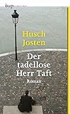 Der tadellose Herr Taft: Roman (German Edition)