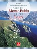 Storie del monte Baldo e del suo lago