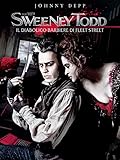 SWEENEY TODD IL DIABOLICO BARBIERE DI FLEET STREET