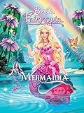 Barbie Fairytopia: Mermaidia