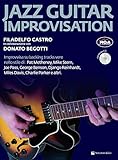 Jazz guitar improvisation. Con CD Audio