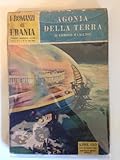 Agonia della Terra Edmond HAMILTON Urania n.23