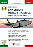 Accademia militare di Pozzuoli. Aeronautica militare. Prove di selezione