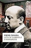 Vita di Gabriele D Annunzio