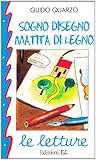 Sogno disegno matita di legno