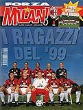 Forza Milan 9 del settembre 1998 con POSTER UFFICIALE DELLA SQUADRA