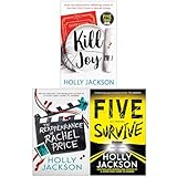 Holly Jackson Collection 3 Books Set (Kill Joy, The Reappearance of Rachel Price [Hardcover] & Five Survive)