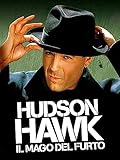 Hudson Hawk - Il Mago Del Furto