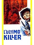 L ultimo killer