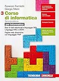 Corso di informatica. Per le Scuole superiori. Con e-book. Basi di dati relazionali e linguaggio SQL-Linguaggi XML e JSON. Programmazione web lato server in linguaggio PHP (Vol. 3)