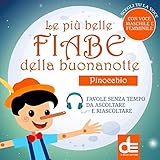 Pinocchio: Le più belle fiabe della buonanotte