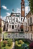 Vicenza Travel Guide 2024-2025