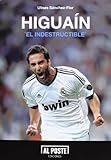 Higuaín "el indestructible"