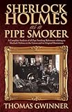 Sherlock Holmes as a Pipe Smoker