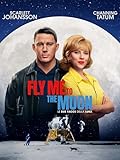 Fly Me to the Moon - Le due facce della Luna