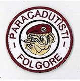 TOPPA PATCH MILITARE A STRAPPO - PARACADUTISTI FOLGORE - DIAMETRO 8,0 cm