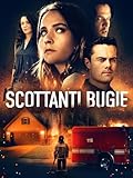 Scottanti Bugie (Burning Lies)