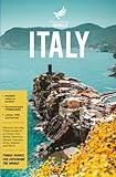 Italy: Discover an Italy Travel Guide to La Dolce Vita, Rome, Florence, Venice, Tuscany, Sicily, Naples and more - Travel Guides for Exploring the World