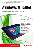 Praxisbuch zu Windows 8 Tablet