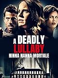 A Deadly Lullaby - Ninna Nanna Mortale