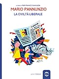 Mario Pannunzio La civiltà Liberale