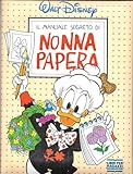 Il manuale segreto di Nonna Papera